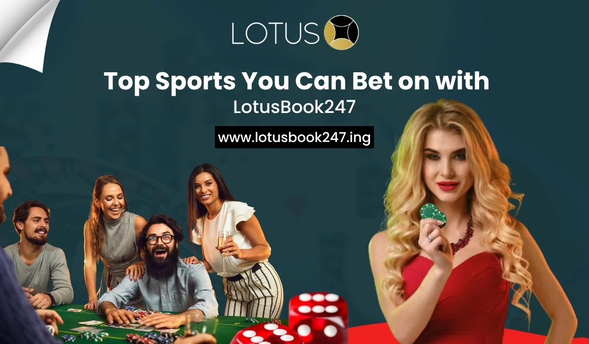 You are currently viewing Top Sports You Can Bet on with LotusBook247