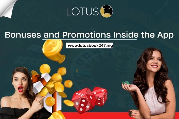lotusbook247 app bonuses