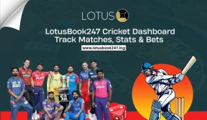 Read more about the article LotusBook247 Cricket Dashboard: Track Matches, Stats & Bets