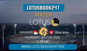 Read more about the article Singapore vs Hong Kong – Asia Pacific Cricket Champions Trophy 2025 Lotusbook247 Prediction